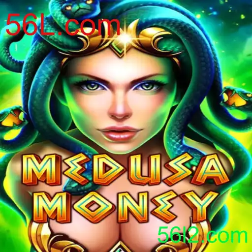 Descubra a Magia de MedusaMoney: Um Jogo Fascinante no Universo 56L.com