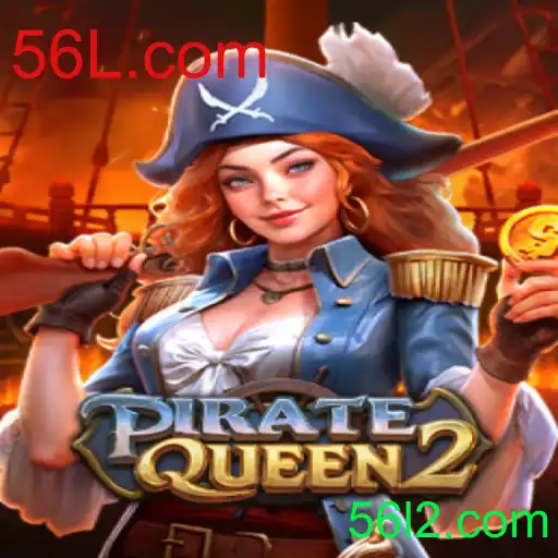 PirateQueen2: Explorando Novos Horizontes de Aventura com 56L.com